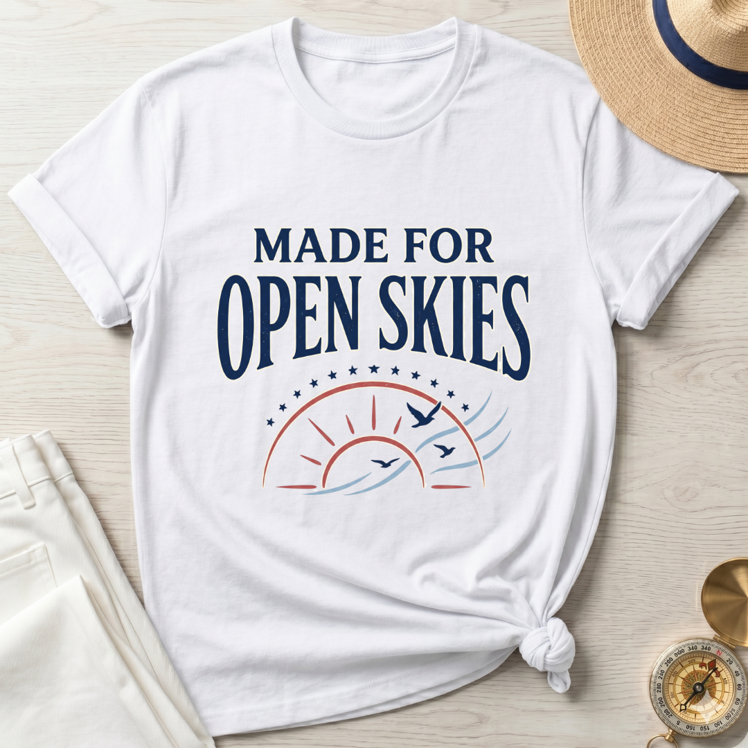Made For Open Skies T-Shirt