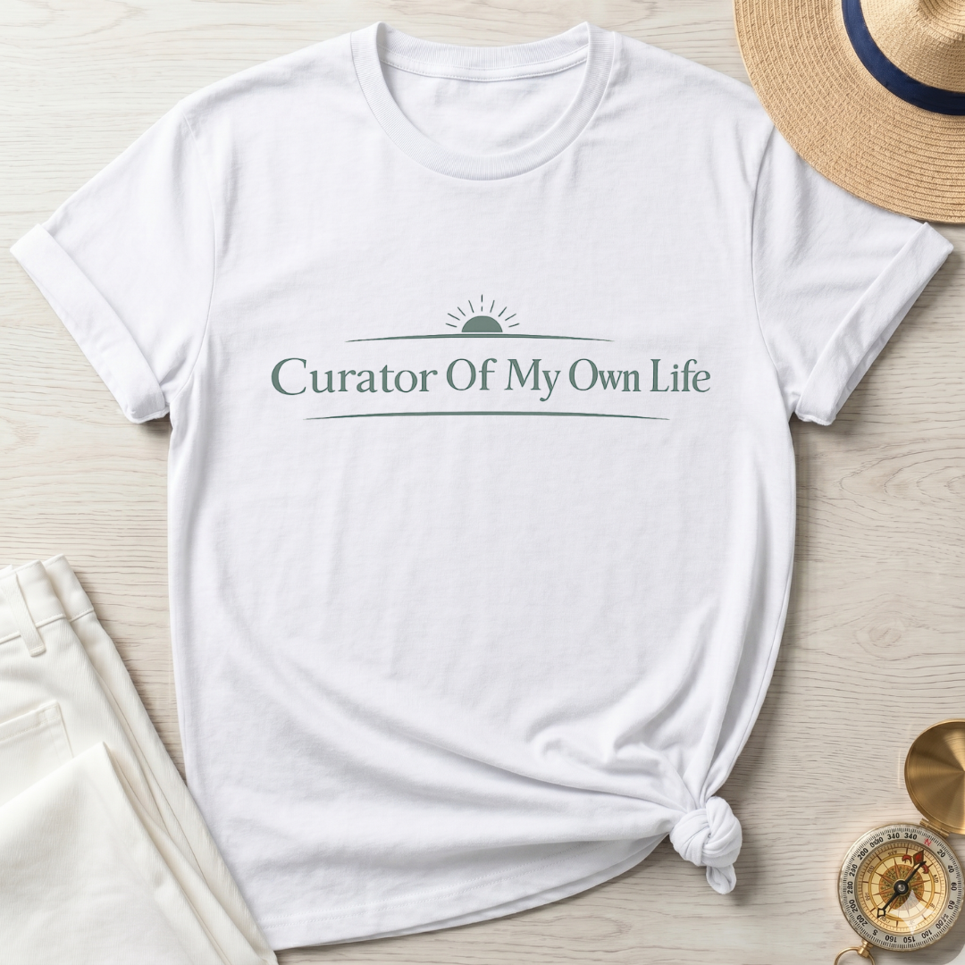 Curator Of My Own Life T-Shirt