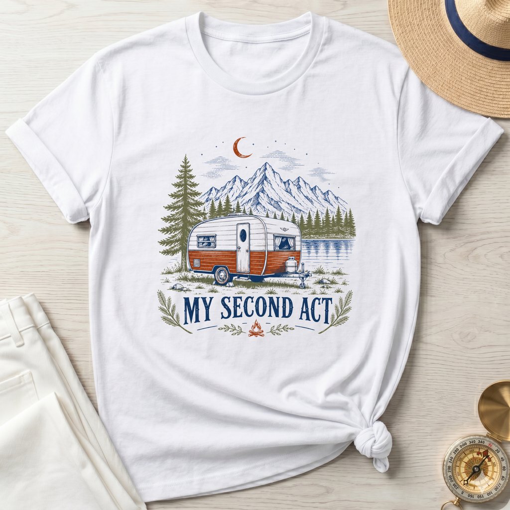 My Second Act- T-Shirt
