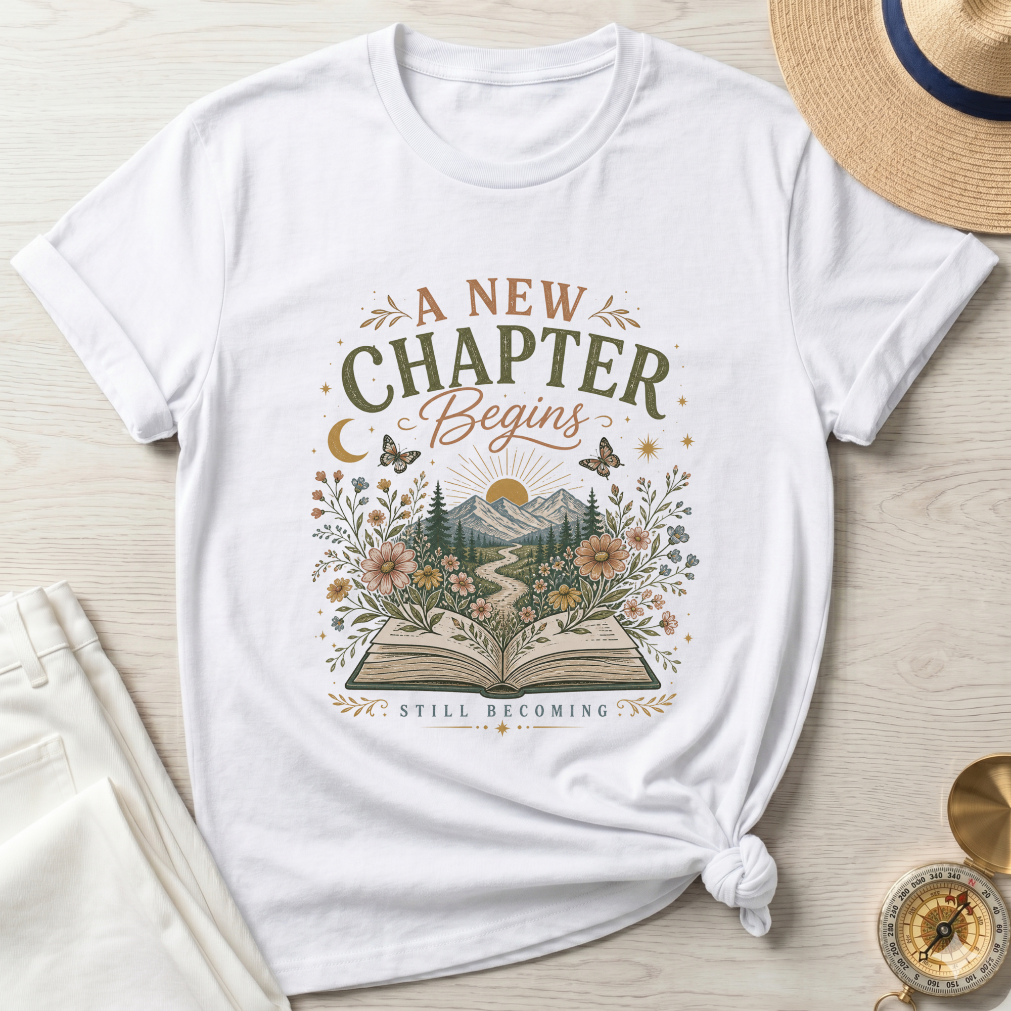 A New Chapter Begins-Still Becoming T-Shirt